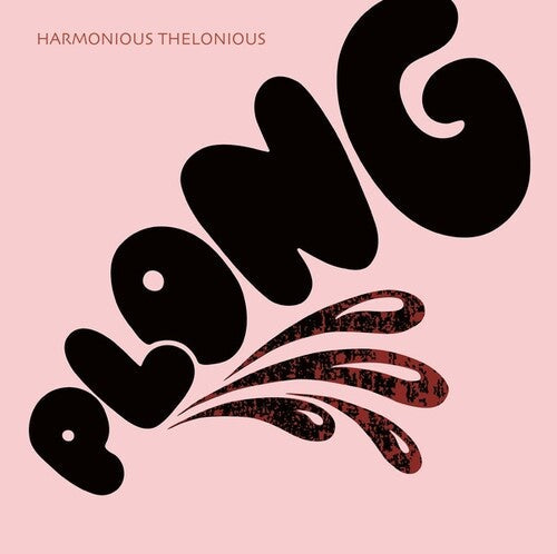 Harmonious Thelonious: Plong - Record