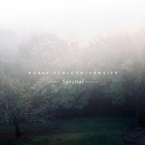 Robin Schlochtermeier: Spectral - Record