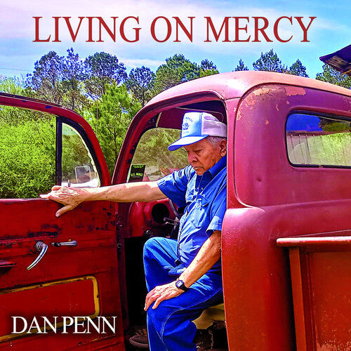 Dan Penn: Living On Mercy - Record
