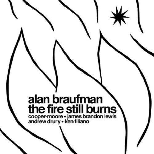 Alan Braufman- The Fire Still Burns { VINYL LP }