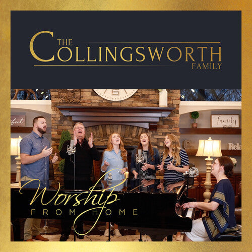 The Collingsworth Family: Worship From Home - Record