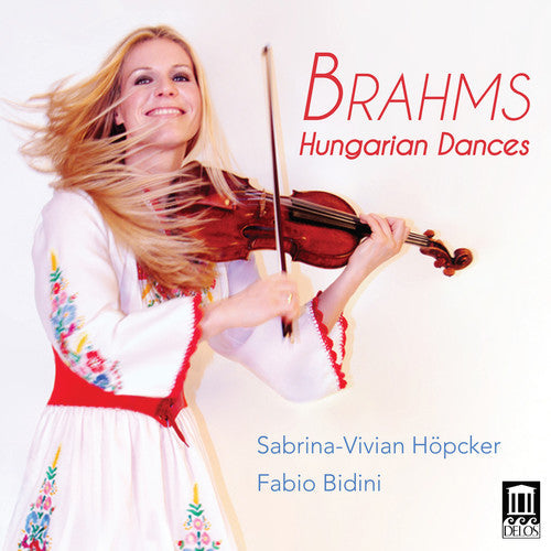 Brahms / Hoepcker / Bidini: 21 Hungarian Dances for Violin & Piano - Record