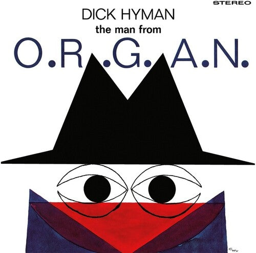 Dick Hyman: The Man From O.R.G.A.N. - Record
