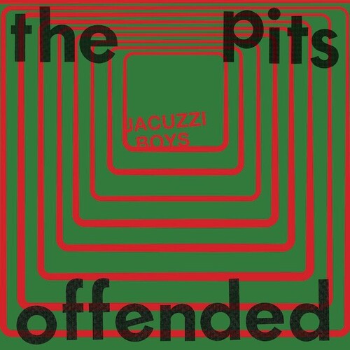 Jacuzzi Boys- The Pits / Offended { VINYL LP }