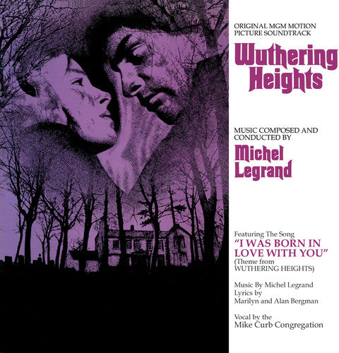Michel Legrand: Wuthering Heights (Original MGM Motion Picture Soundtrack) - VINYL