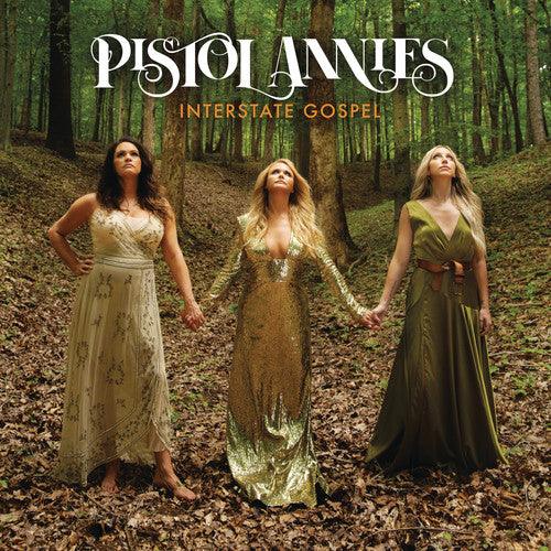 Pistol Annies- Interstate Gospel { VINYL LP }