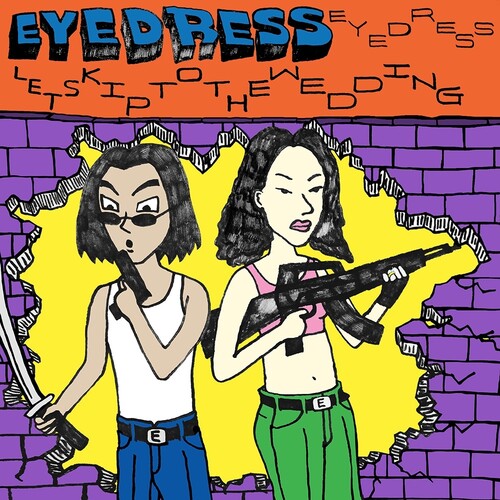 Eyedress: Let's Skip To The Wedding - CD