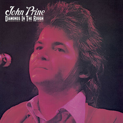 John Prine: Diamonds In The Rough - Record