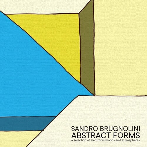 Sandro Brugnolini: Abstract Forms - Record