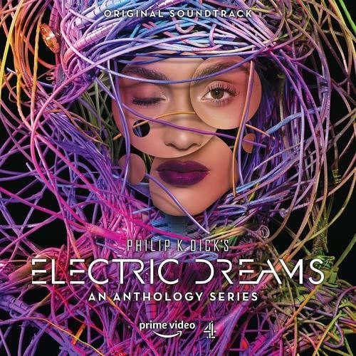 Philip K Dick's Electric Dreams / O.S.T.: Philip K Dick's Electric Dreams: An Anthology Series - CD