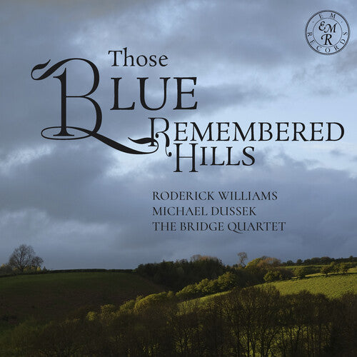 Roderick, Williams / Dussek, Michael: Those Blue Remembered Hills - Record