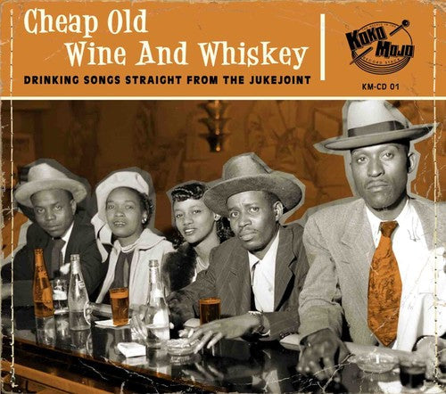 Various Artists: Cheap Old Wine & Whiskey - Record