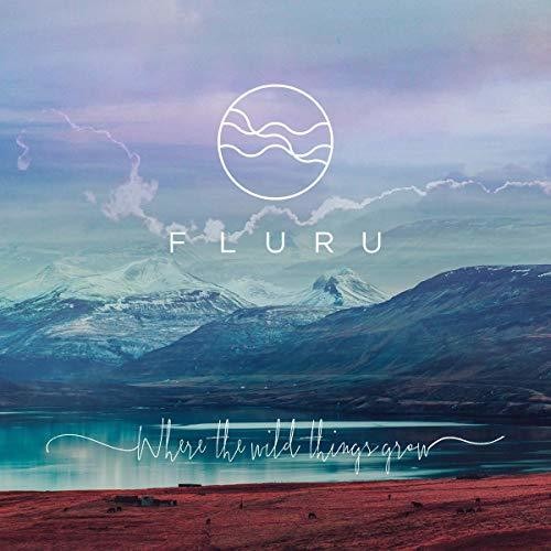 Fluru: Where The Wild Things Grow - Record