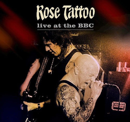 Rose Tattoo: On Air In 81: Live At BBC & Other Transmissions - VINYL