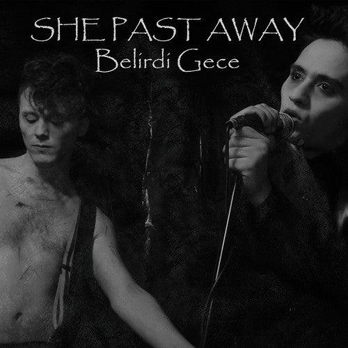 She Past Away- Belirdi Gece { VINYL LP }