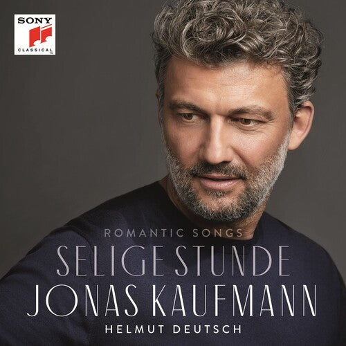 Kaufmann: Selige Stunde - Romantic Songs - Record
