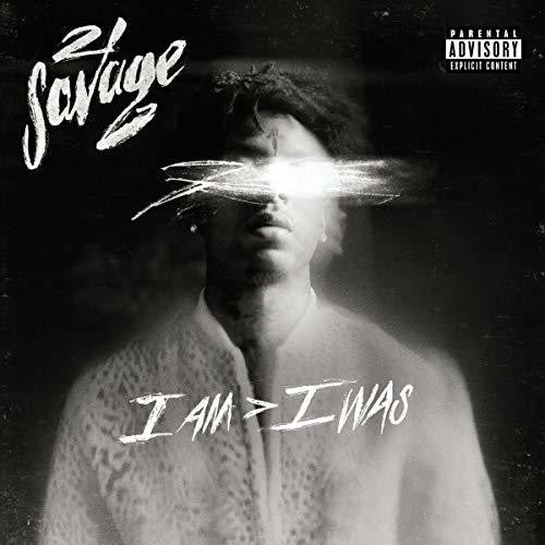 21 Savage: i am > i was - Record