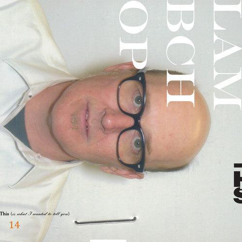 Lambchop- This (Is What I Wanted to Tell You) { VINYL LP }