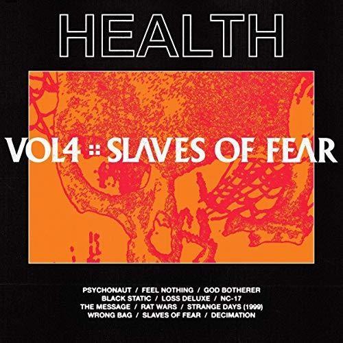 HEALTH- Vol, 4: Slaves Of Fear { VINYL LP }