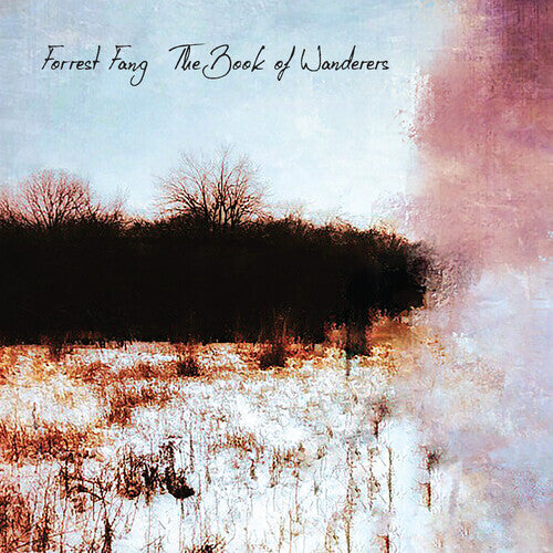 Forrest Fang: The Book of Wanderers - Record