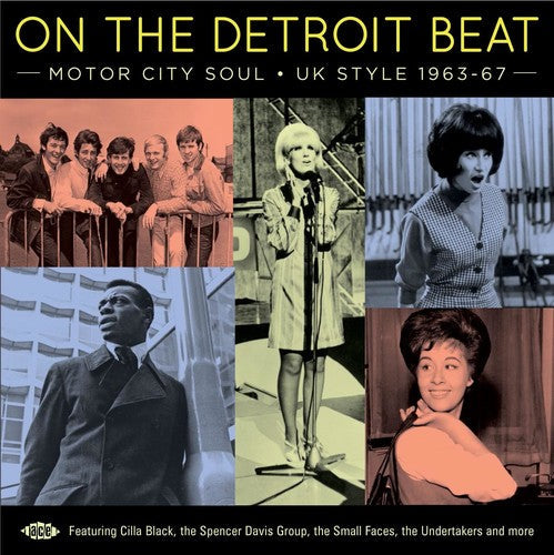 On the Detroit Beat: Motor City Soul UK Style: On The Detroit Beat: Motor City Soul UK Style 1963-1967 / Various - CD