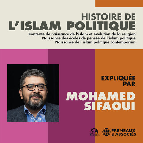 Sifaoui: Histoire de L'islam Politique - Record
