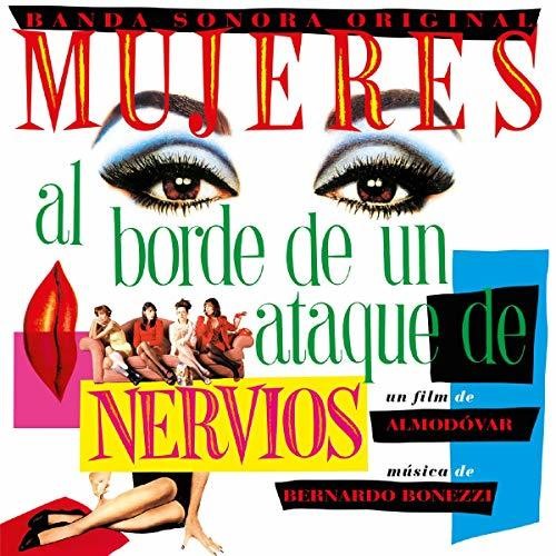 Bernardo Bonezzi: Mujeres al Borde de un Ataque de Nervios (Women on the Verge of a Nervous Breakdown) (Original Soundtrack) - CD