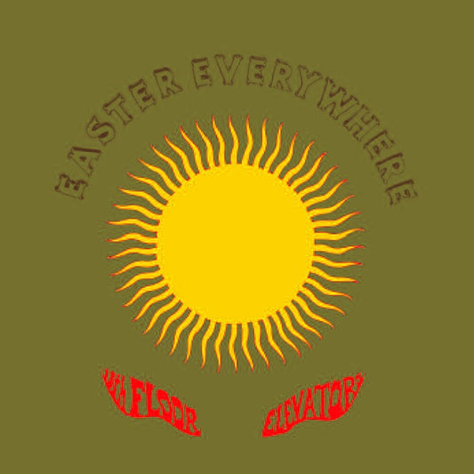 The 13th Floor Elevators- Easter Everywhere [LP] { VINYL LP }