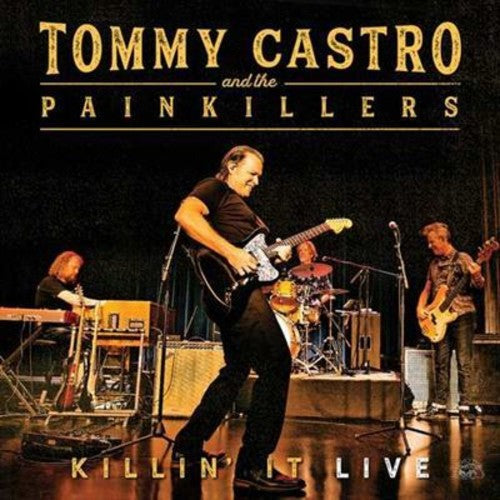Tommy Castro & the Painkillers: Killin' It Live - Record