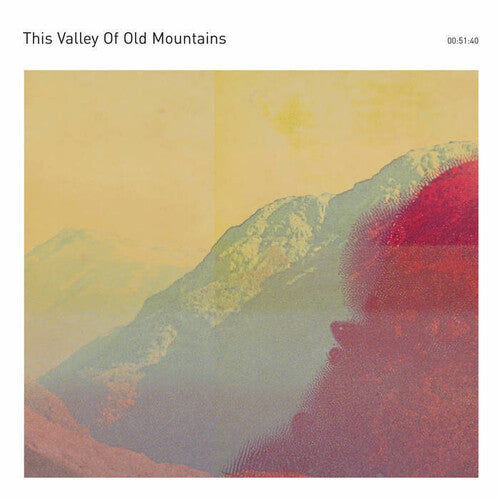 This Valley Of Old Mountains: This Valley Of Old Mountains - Record