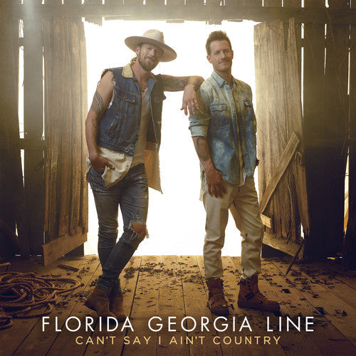 Florida Georgia Line: Can't Say I Ain't Country - Record