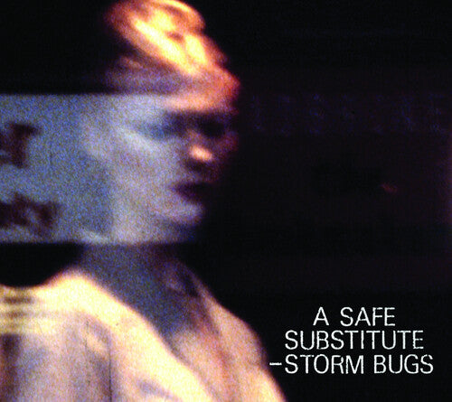 Storm Bugs: Safe Substitute - Record