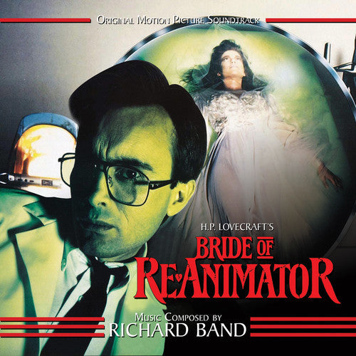 Richard Band: Bride of Re-Animator (Original Motion Picture Soundtrack) - CD