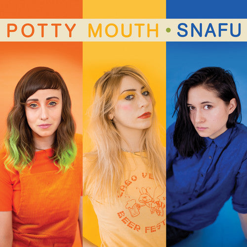 Potty Mouth: Snafu - VINYL