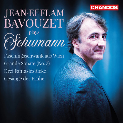 Schumann / Bavouzet: Jean-Efflam Bavouzet Plays Schumann - Record