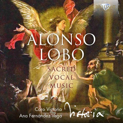 Alonso Lobo: Sacred Vocal Music - Record
