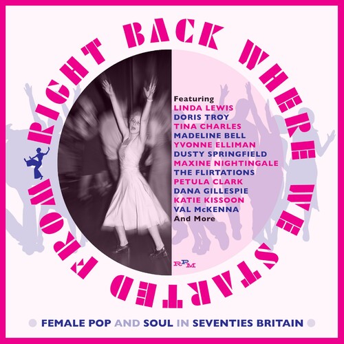 Various Artists: Right Back Where We Started From: Female Pop & Soul In 70s Britain / Various - CD
