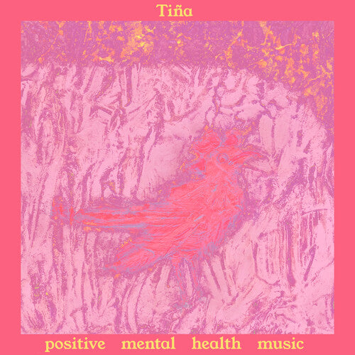 Tina: Positive Mental Health Music - VINYL