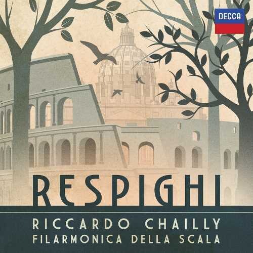 Chailly, Riccardo / Orchestra Filarmonica Della: Respighi - Record