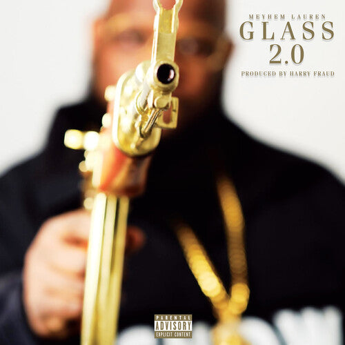 Meyhem Lauren & Harry Fraud: Glass 2.0 - Record