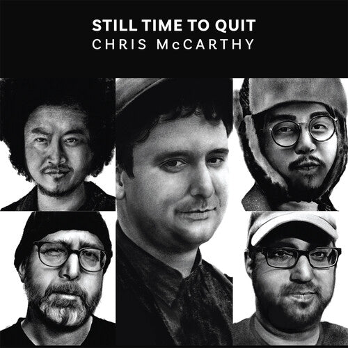 Chris McCarthy: Still Time To Quit - VINYL