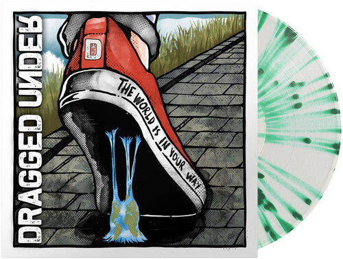 Dragged Under: The World Is In Your Way - VINYL