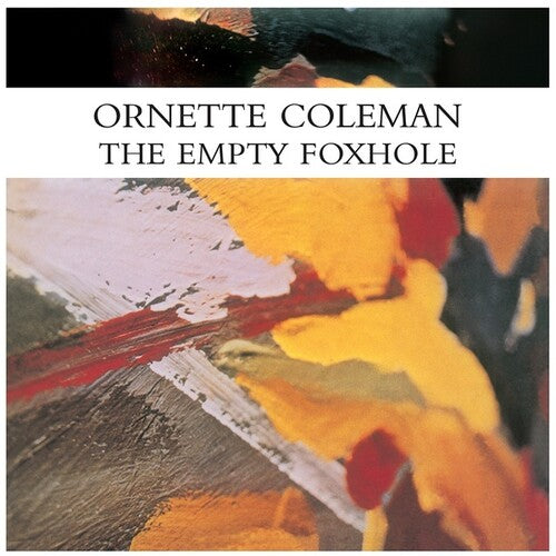 Ornette Coleman: The Empty Foxhole - VINYL