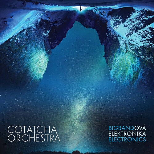 Cotatcha Orchestra: Bigbandova Elektronika - Record