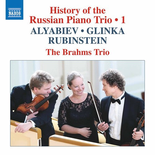 The Brahms Trio: History of the Russian 1 - Record