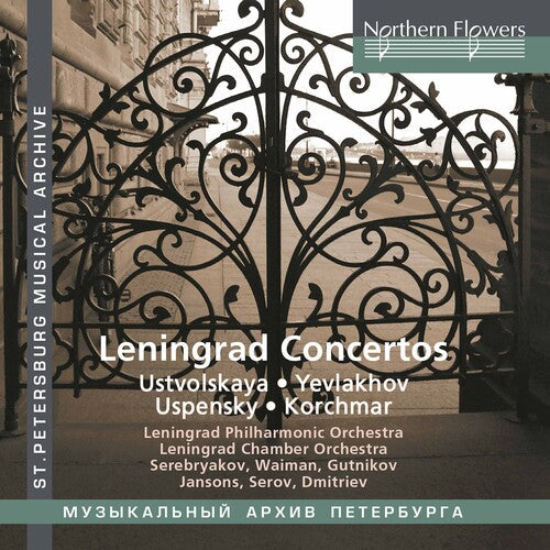 Leningrad Chamber / Philharmonic Orchestras: Leningrad Concertos: Ustvolskaya/Yev lakhov/Uspensky/Korchmar - Record