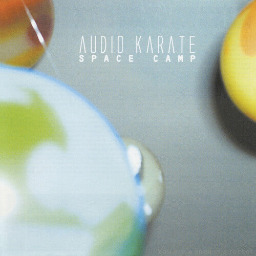 Audio Karate: Space Camp - VINYL