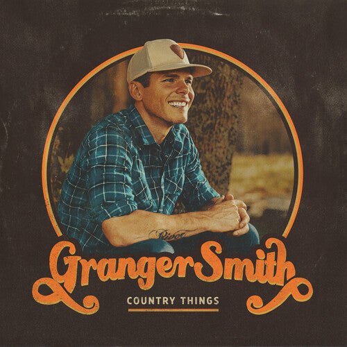 Granger Smith: Country Things - Record