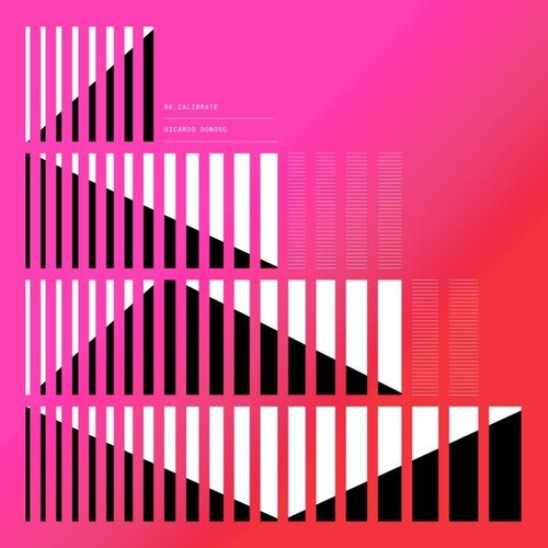 Ricardo Donoso: Re-calibrate - Record