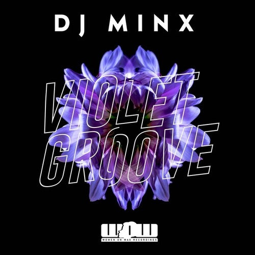 DJ Minx: Violet Groove - 12-INCH SINGLE